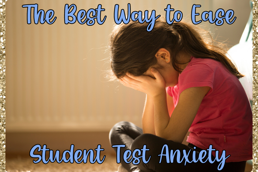 How to Ease Student Reading Test Anxiety